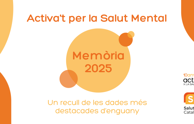 Ja està disponible la Memòria de l’Activa’t per la Salut Mental de l’any 2025